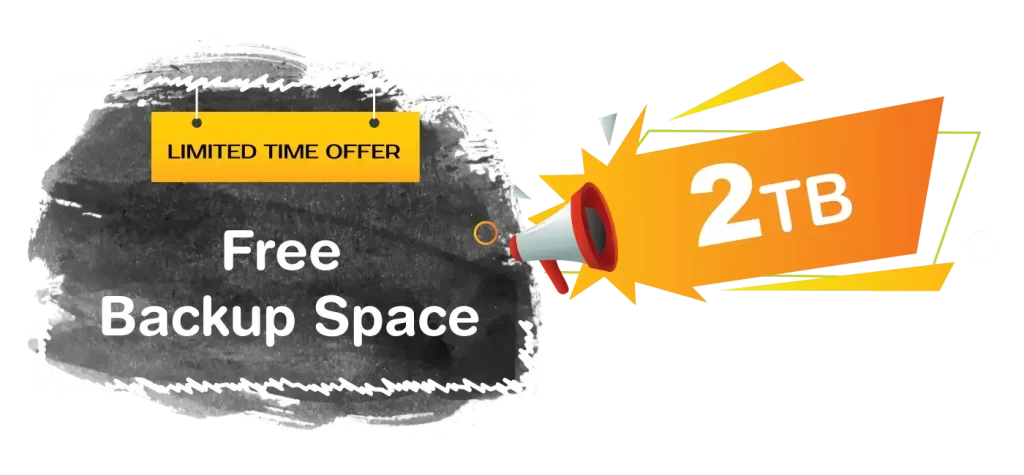 Offer 2TB free backup space