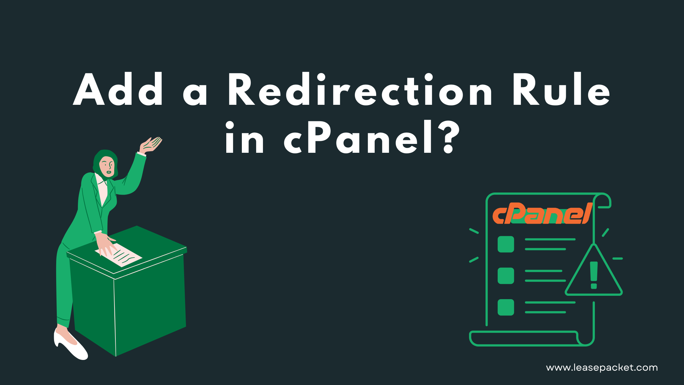 You are currently viewing How to Add a Redirection Rule in cPanel?