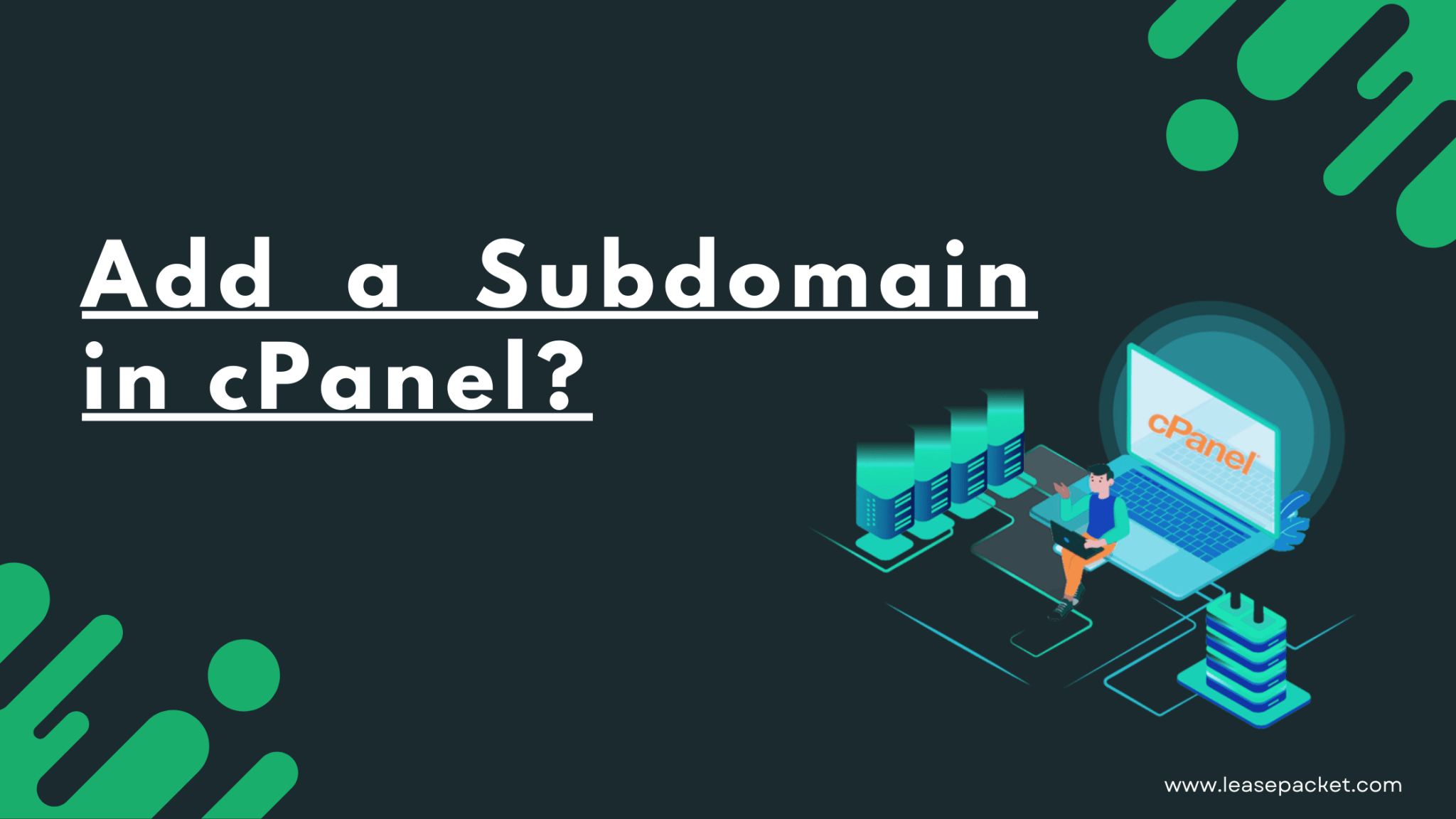 How to Add a Subdomain in cPanel?