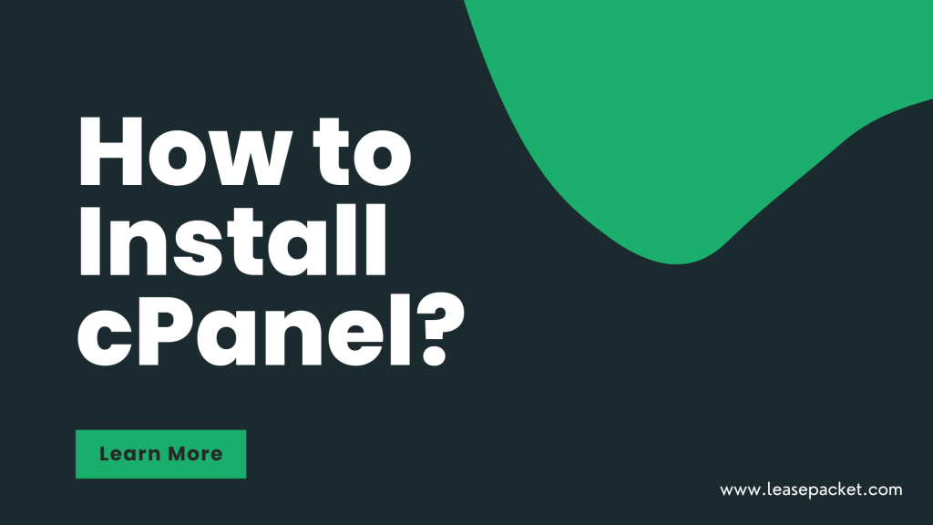 How to Install cPanel?