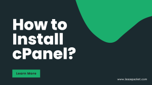 Read more about the article How to Install cPanel?