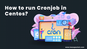 Read more about the article How to Run Cronjob in Centos?