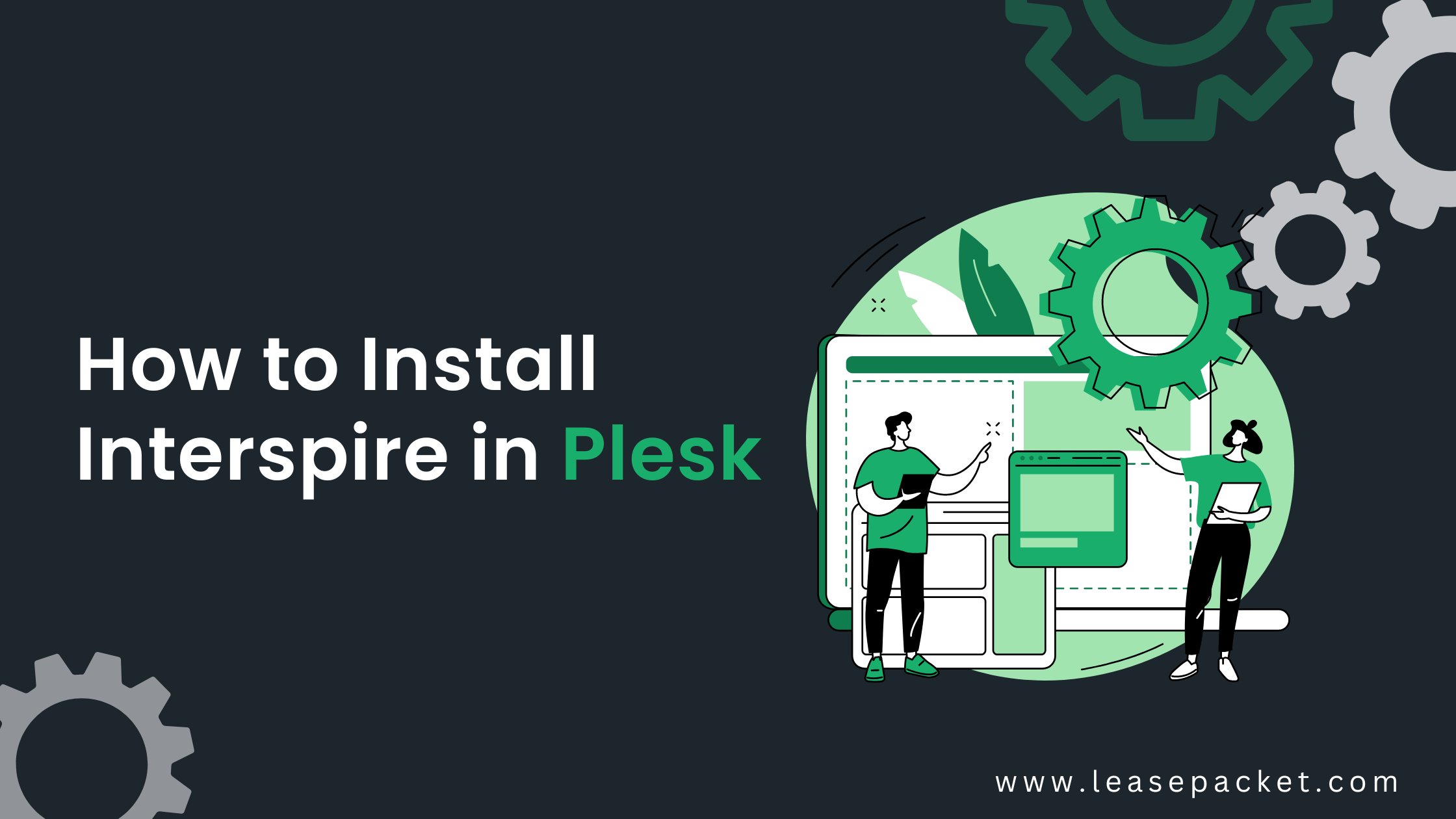You are currently viewing How to Install Interspire in Plesk?