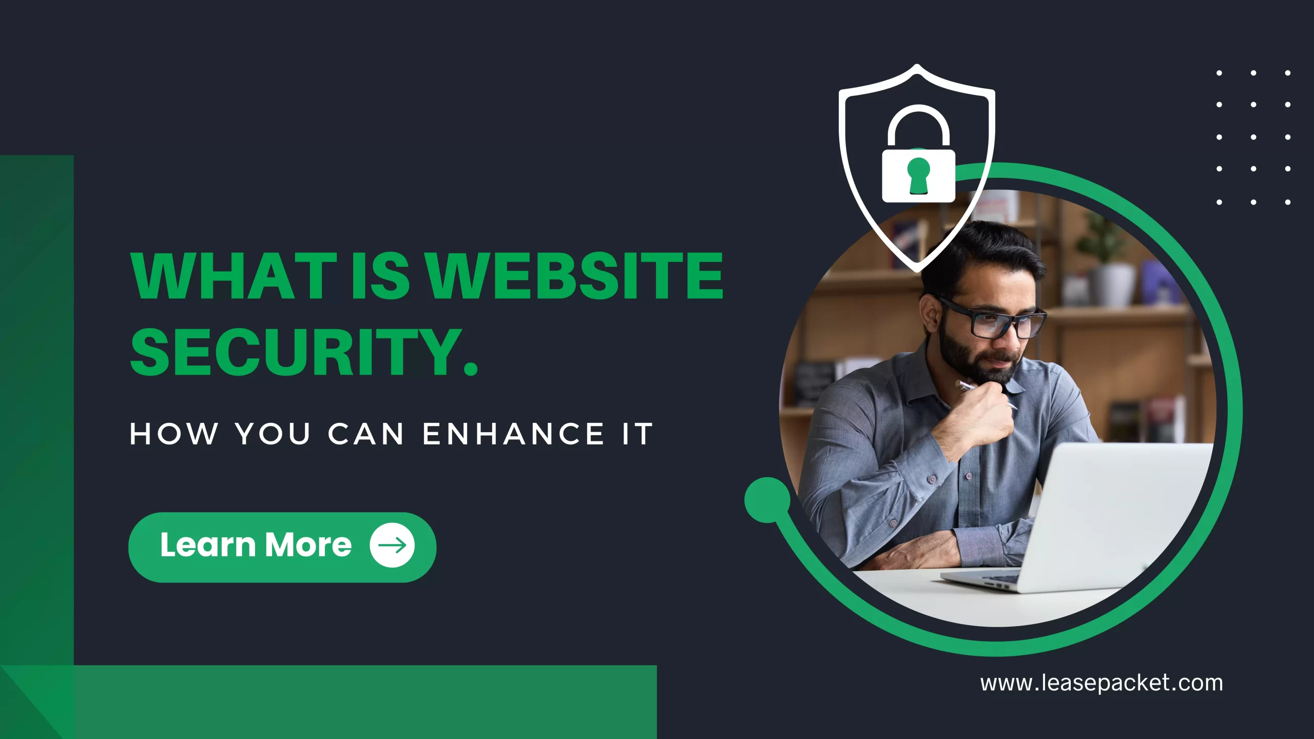 You are currently viewing What is Website Security & How You Can Enhance It