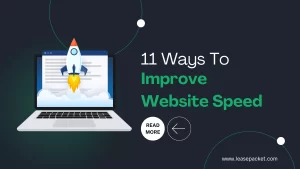 Read more about the article Website Speed: 11 Ways To Improve Website Speed