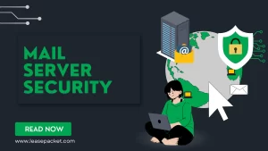 Read more about the article 9 Ways to Boost Mail Server Security