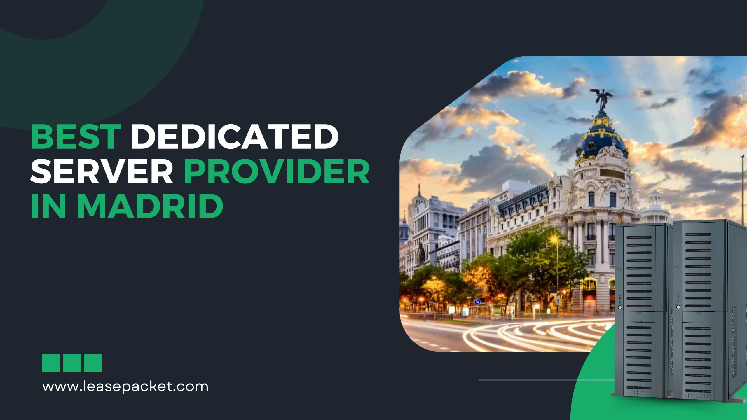 You are currently viewing Dedicated Server Provider in Madrid