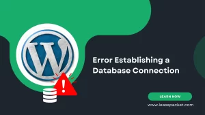 Read more about the article How to Fix “Error Establishing a Database Connection”