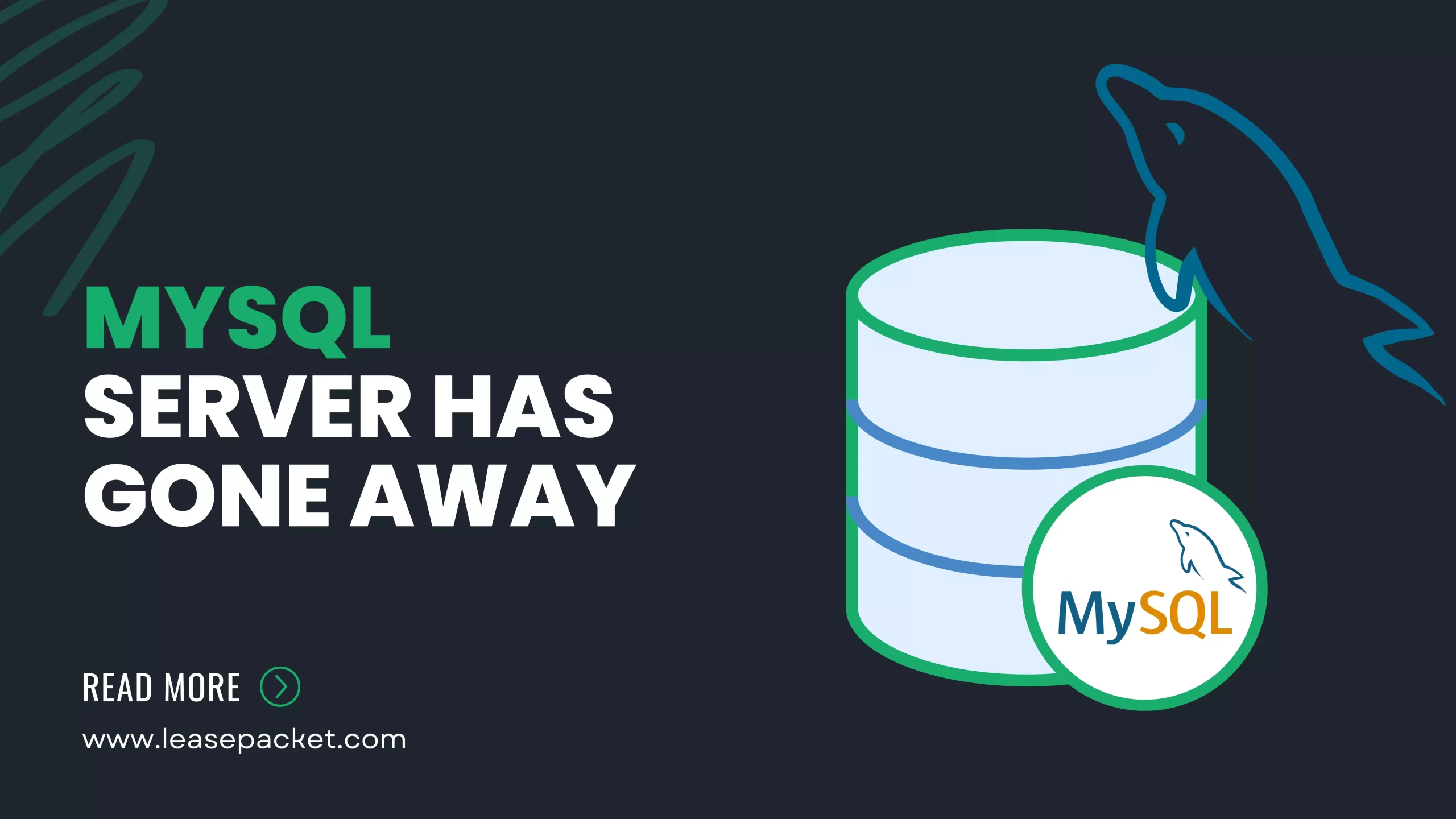 You are currently viewing How To Fix “Mysql Server Has Gone Away”?