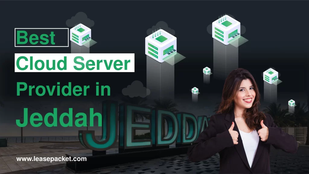 Best Cloud Server Provider in Jeddah