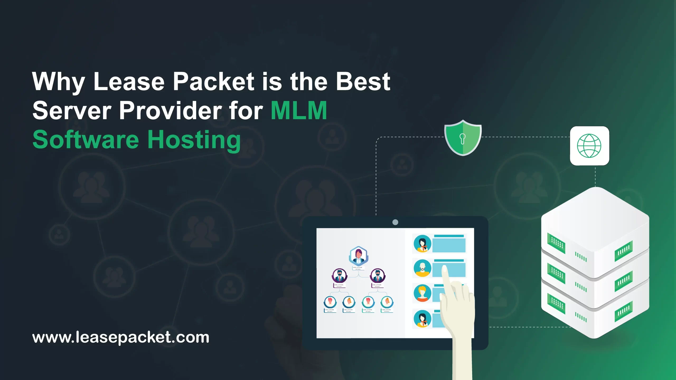 Read more about the article Why Lease Packet is the Best Server Provider for MLM Software Hosting