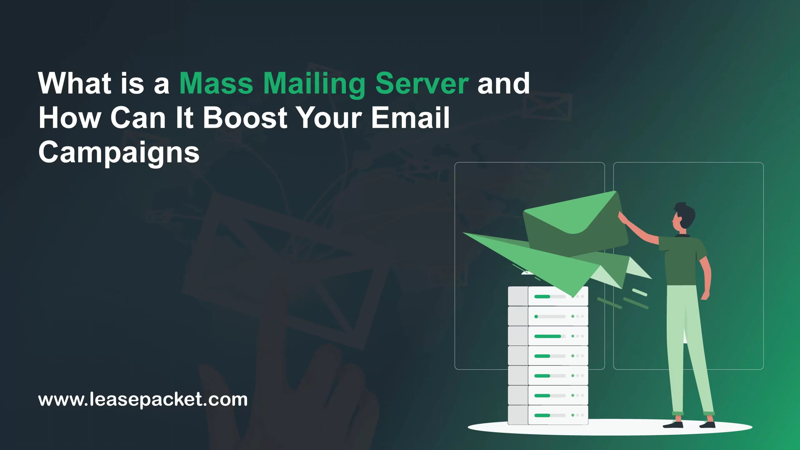 Read more about the article What is a Mass Mailing Server? How Can It Boost Your Email Campaigns?