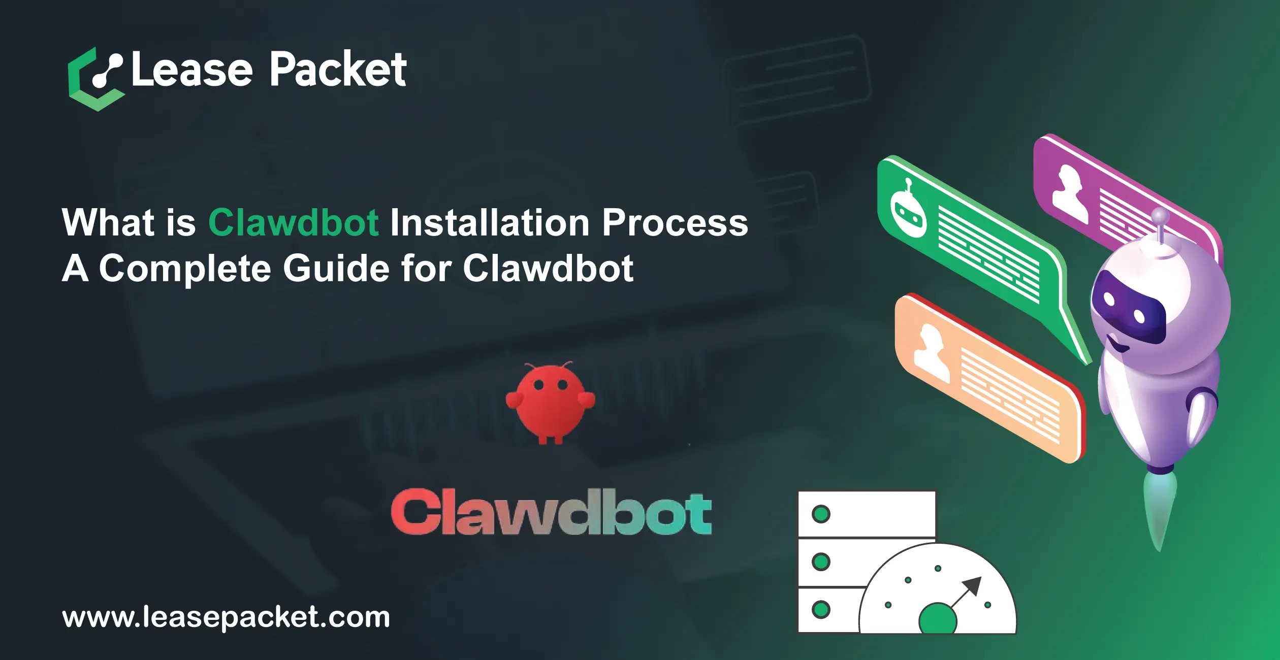 You are currently viewing What is Clawdbot | Clawdbot Installation Process | A Complete Guide for Clawdbot