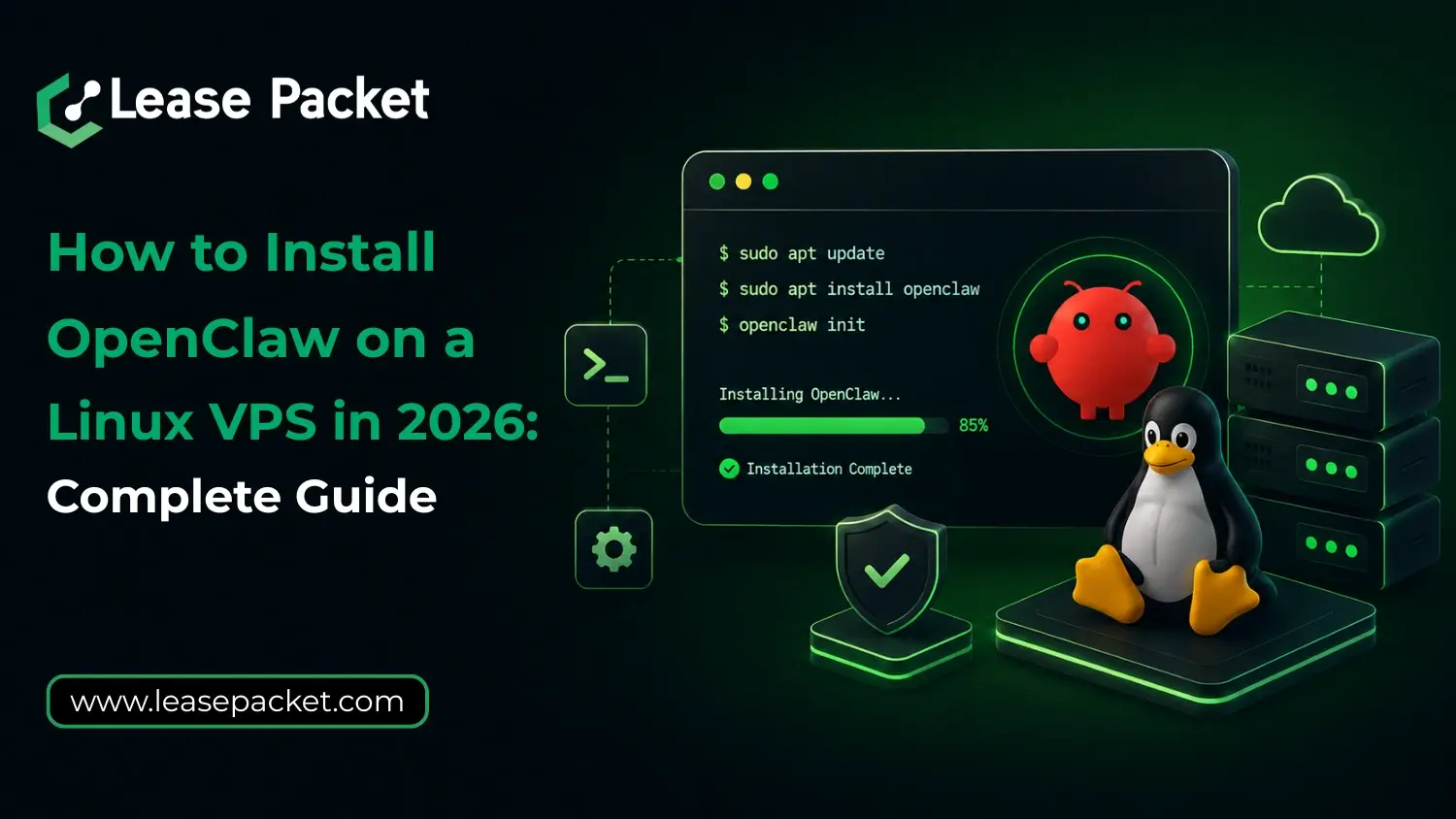 You are currently viewing How to Install OpenClaw on a Linux VPS in 2026: Complete Guide