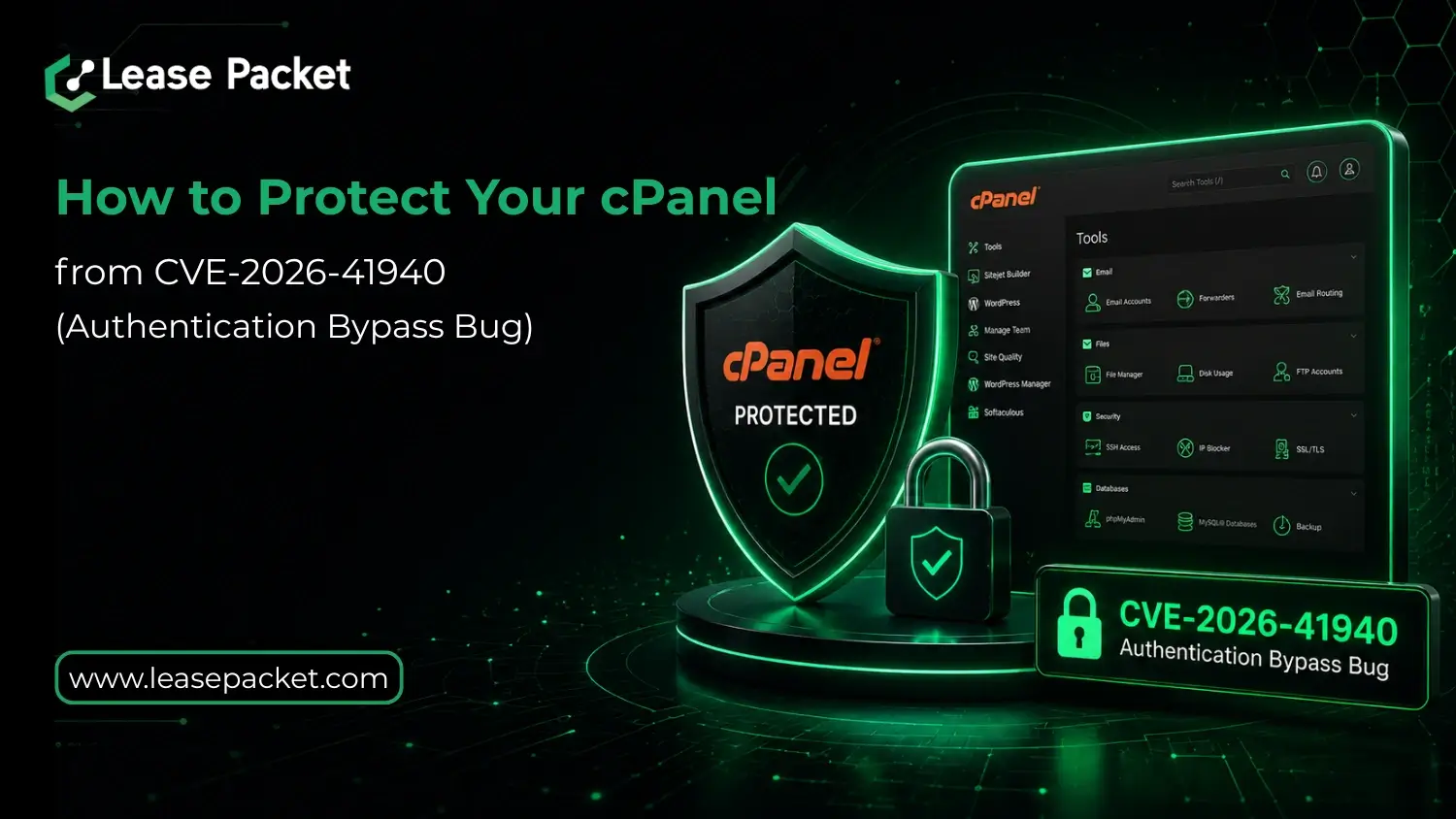 You are currently viewing How to Protect Your cPanel from CVE-2026-41940 (Authentication Bypass Bug)