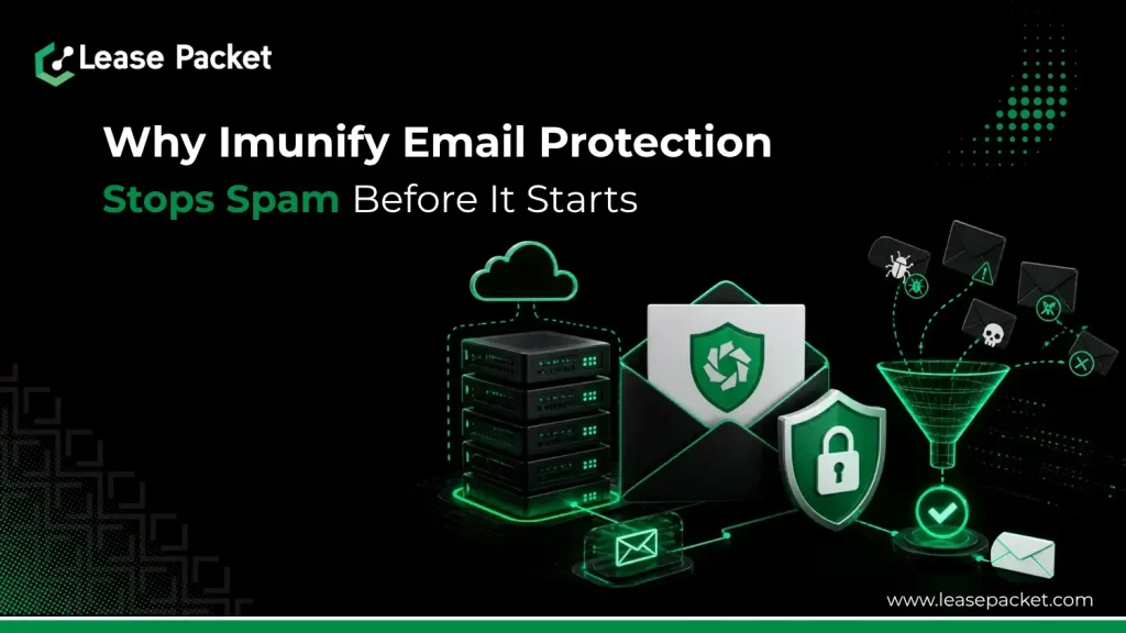 Why Imunify Email Protection is a Game Changer for Hosting Stop Spam Before It Starts