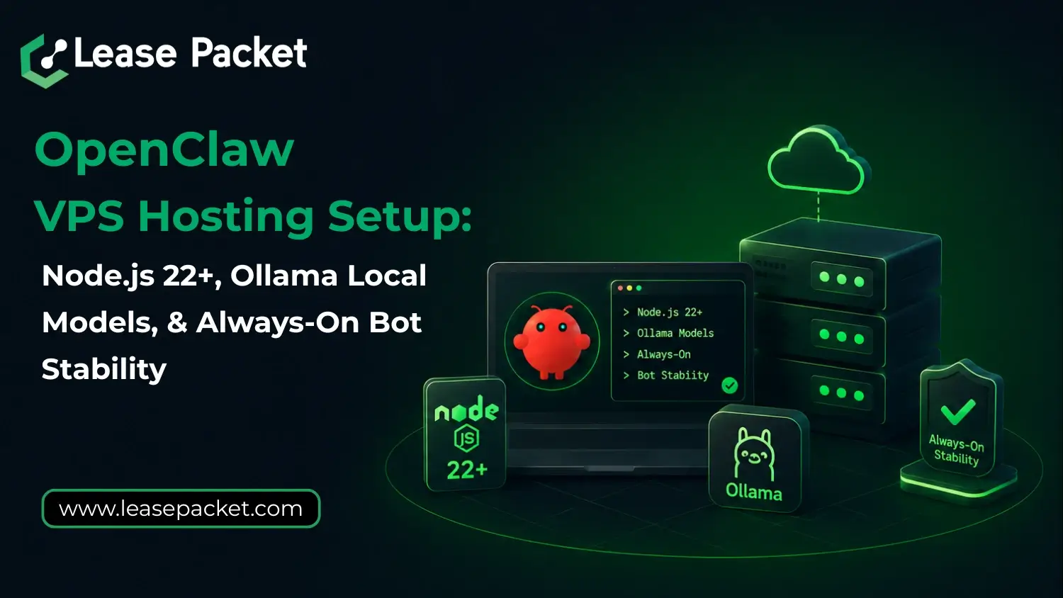 Read more about the article OpenClaw VPS Hosting Setup: Node.js 22+, Ollama Local Models, and Always-On Bot Stability