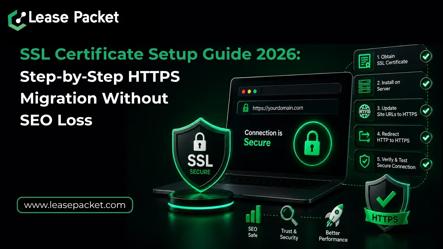 You are currently viewing SSL Certificate Setup Guide 2026: Step-by-Step HTTPS Migration Without SEO Loss