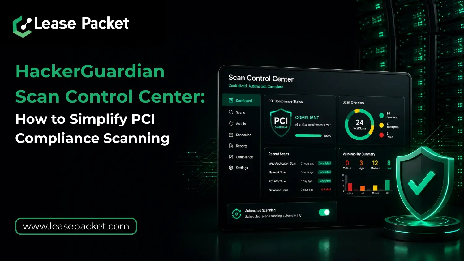 You are currently viewing HackerGuardian Scan Control Center: How to Simplify PCI Compliance Scanning